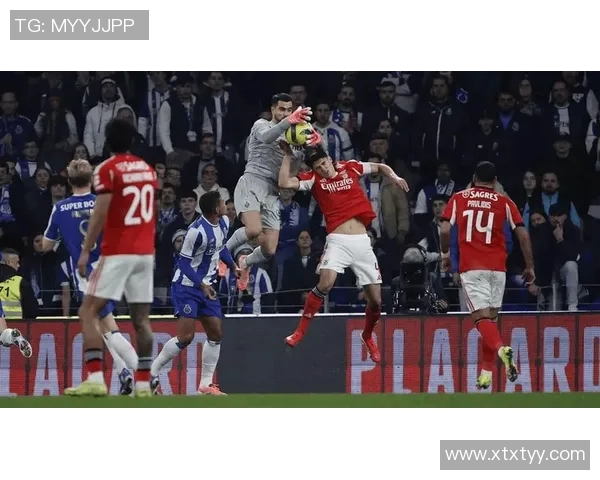 友谊赛波尔图与本菲卡战平补时进球引发全场热烈反响分析 友谊赛波尔图与本菲卡战平补时进球引发全场热烈反响分析