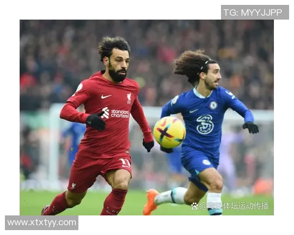 国王杯激战利物浦与切尔西平局战术分析瞬间点燃全场气氛